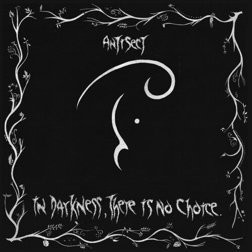 Antisect: In Darkness There Is No Choice [ Vinyl ]