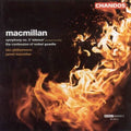 Macmillan / BBC Philharmonic: Symphony 3 / Confession of Isobel Gowdie - Compact Disc