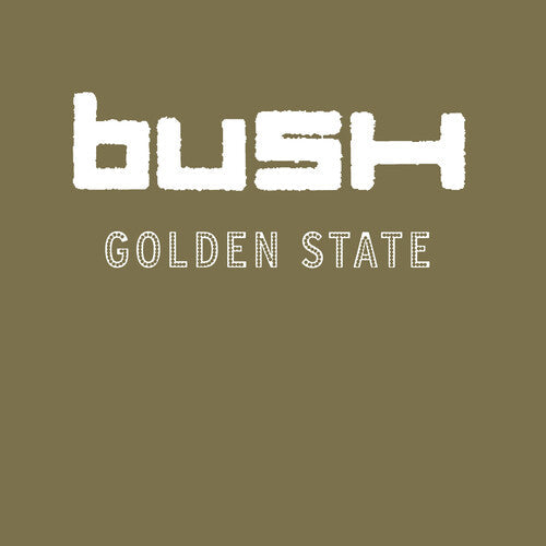 Bush: Golden State [ Vinyl ]
