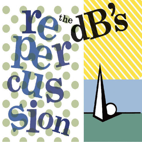 The dB's: Repercussion (2024 Remaster) [ Vinyl ]