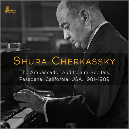 Shura Cherkassky: Cherkassky: The Ambassador Auditorium Recitals, 1981–1989 
 - Compact Disc