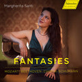 Margherita Santi: Mozart, Beethoven, Chopin & Schumann: Fantasies - Compact Disc
