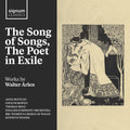 Thomas Mole: The Song of Songs, The Poet in Exile - Works by Walter Arlen - Compact Disc