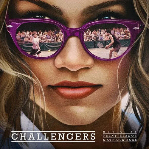 Trent Reznor & Atticus Ross: Challengers (Original Soundtrack) [ Vinyl ]