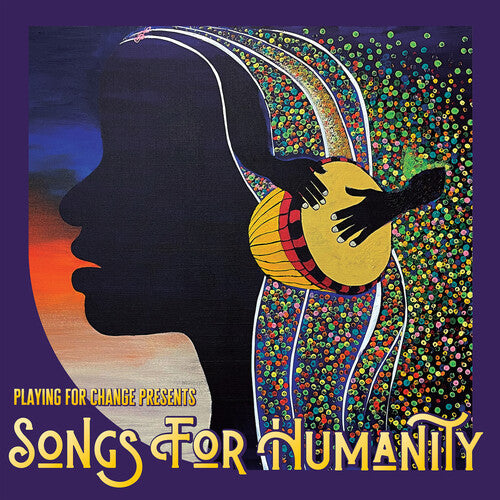 Playing for Change: Songs for Humanity [ Vinyl ]