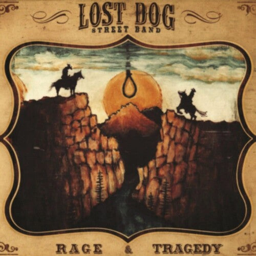 Lost Dog Street Band: Rage & Tragedy [ Vinyl ]