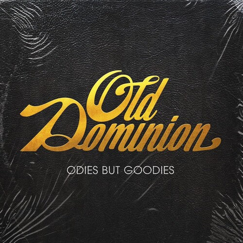Old Dominion: Odies But Goodies [ Vinyl ]