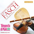 Tempesta di Mare: Fasch: Orchestral Works, Vol. 4 - Compact Disc