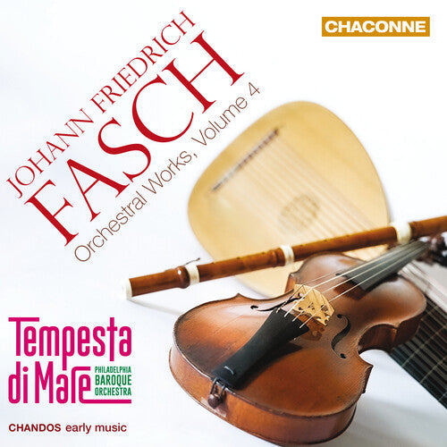 Tempesta di Mare: Fasch: Orchestral Works, Vol. 4 - Compact Disc