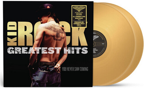 Kid Rock: Greatest Hits You Never Saw Coming - Gold Colored Vinyl [ Vinyl ]