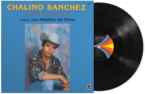 Chalino Sanchez: Alma Enamorada [ Vinyl ]