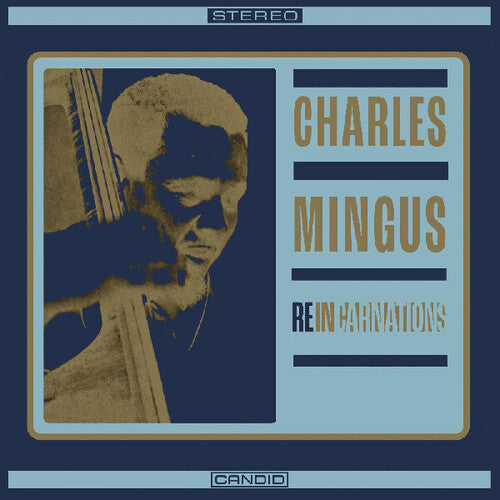 Charles Mingus: Reincarnations - CD