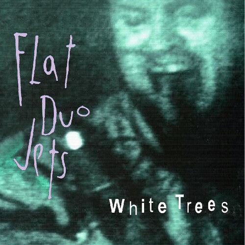 Flat Duo Jets: White Trees [ Vinyl ]