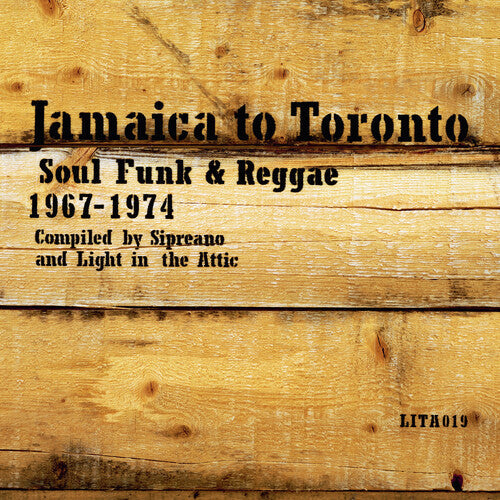 Various Artists: Jamaica to Toronto: Soul, Funk & Reggae 1967-1974 (Various Artists) [ Vinyl ]
