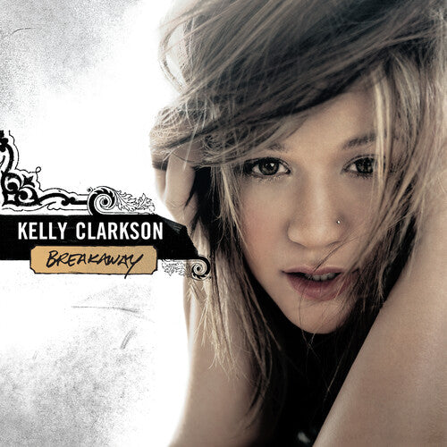Kelly Clarkson: Breakaway [ Vinyl ]