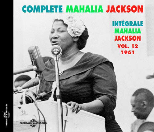 Mahalia Jackson: Integrale (1961) 12 - Compact Disc