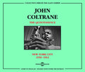John Coltrane: Quintessence New York City 1956-62 - CD