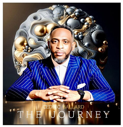 Cedric Ballard: The Journey - Compact Disc
