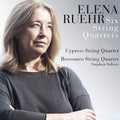 Ruehr / Cypress String Quartet / Borromeo String: Elena Ruehr: Six String Quartets - Compact Disc