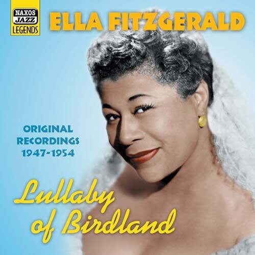 Ella Fitzgerald: Lullaby of Birdland - CD