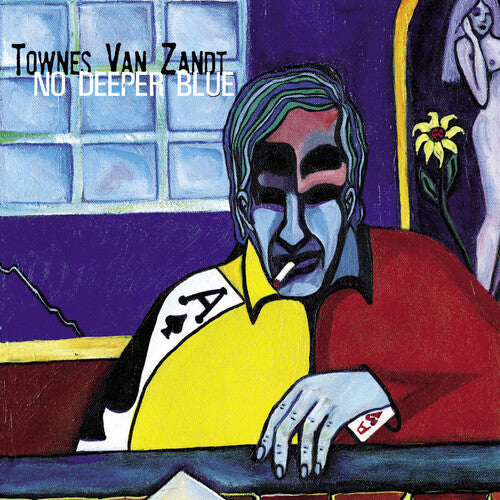 Townes Van Zandt: No Deeper Blue [ Vinyl ]
