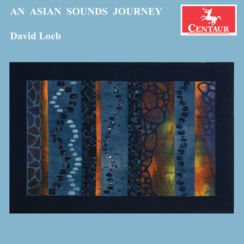 David Loeb: Loeb: An Asian Sounds Journey - Compact Disc