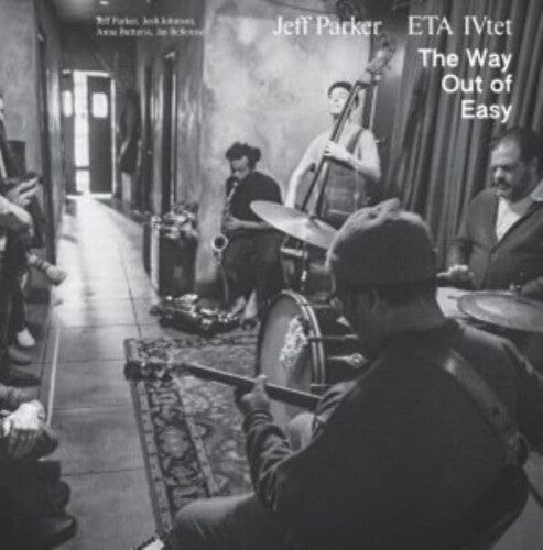 Jeff Parker & ETA IVtet: Way Out Of Easy [ Vinyl ]