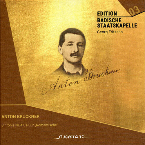 Anton Bruckner: Bruckner: Symphony No. 4 in E flat Major "Romantic" - Compact Disc