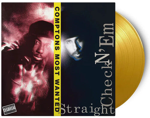 Compton's Most Wanted: Straight Checkn Em - Limited 180-Gram Yellow Colored Vinyl [ Vinyl ]