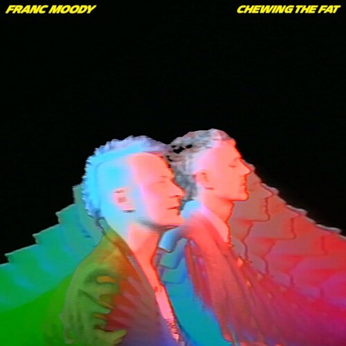 Franc Moody: Chewing The Fat [ Vinyl ]