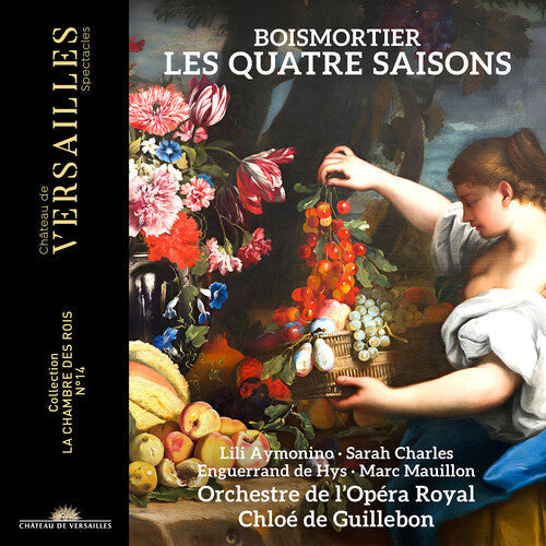 Chloe de Guillebon: Boismortier: Les Quatre Saisons - Compact Disc