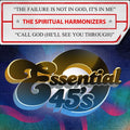 The Spiritual Harmonizers: The Failure Is Not In God, It's In Me / Call God (He'll See You Through) (Digital 45) - Compact Disc