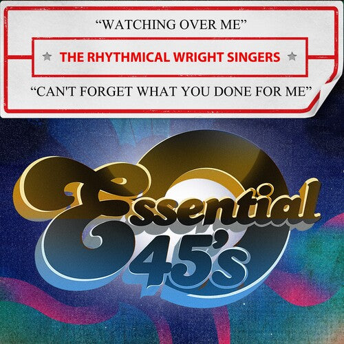 The Rhythmical Wright Singers: Watching Over Me / Can't Forget What You Done For Me (Digital 45) - Compact Disc