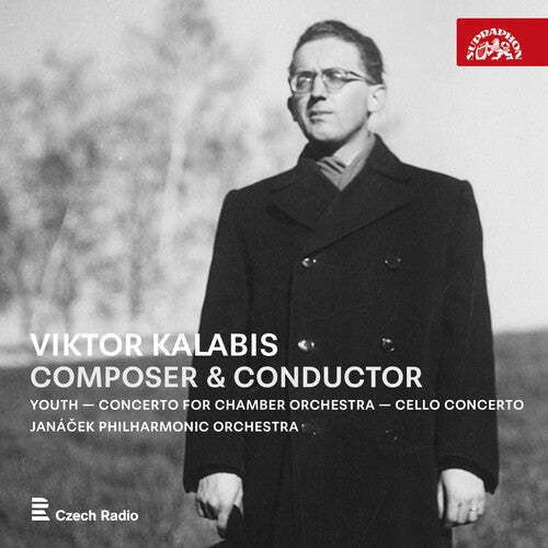 Miroslav Petras: Viktor Kalabis - Composer & Conductor - Compact Disc