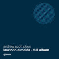 Cutler / Orkest De Ereprijs / Rosin: Andrew Scott Plays Almeida - Compact Disc