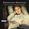 Giuseppe Galiano: Fantasie D'opera Per Clarinetto E Pianoforte - Compact Disc