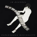 Jb Dunckel: Paranormal Musicality - Compact Disc