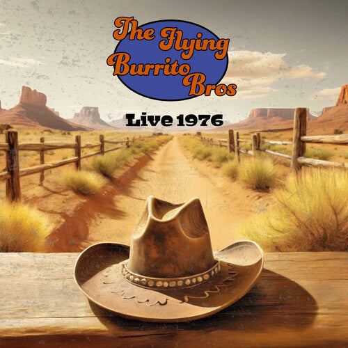 The Flying Burrito Brothers: Live 1976 [ Vinyl ]
