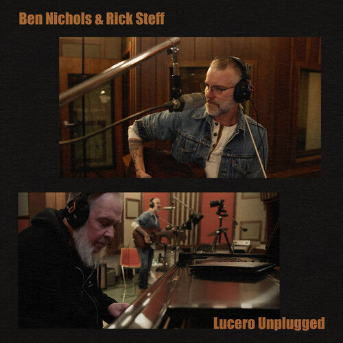 Ben Nichols & Rick Steff: Lucero Unplugged [ Vinyl ]