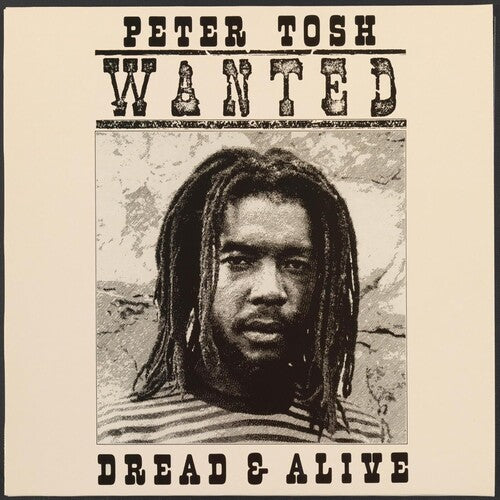 Peter Tosh: Wanted Dread And Alive [ Vinyl ]