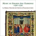 Theatro dei Cervelli: Music in Golden-Age Florence 1250-1750 - Compact Disc