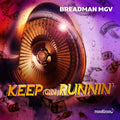 Breadman Mgv: Keep On Runnin' - Compact Disc