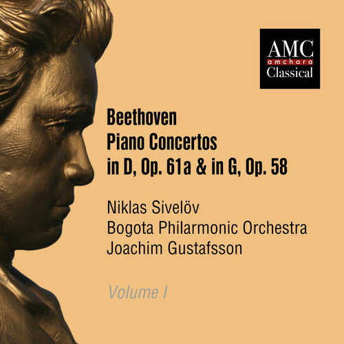 Niklas Sivelov: Beethoven: Piano Concertos in D, Op. 61 & 58 - Compact Disc
