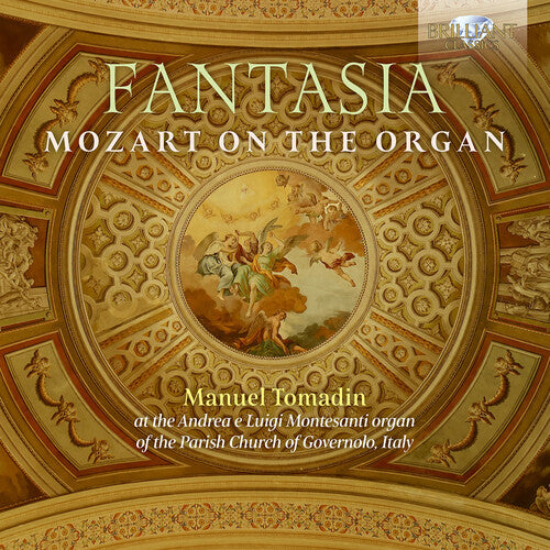 Manuel Tomadin: Fantasia -  Mozart on the Organ - Compact Disc
