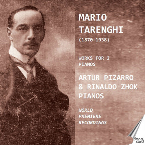 Artur Pizarro: Tarenghi: Works for 2 Pianos - Compact Disc