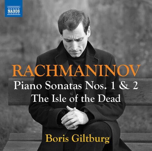 Boris Giltburg: Rachmaninoff: Piano Sonatas Nos. 1 & 2; The Isle of the Dead (arr. for piano) - Compact Disc