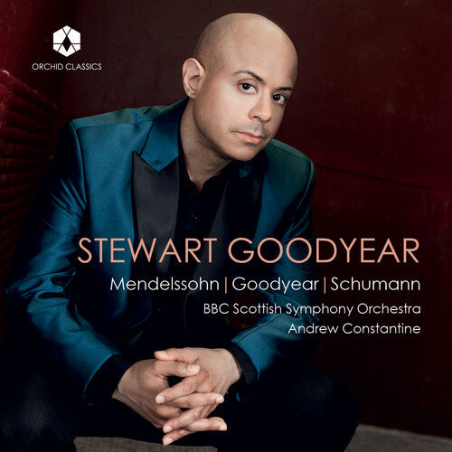 Stewart Goodyear: Mendelssohn, Goodyear & Schumann - Compact Disc
