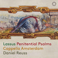 Cappella Amsterdam: Lassus: Penitential Psalms - Compact Disc