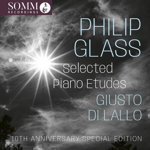 Giusto Di Lallo: Glass: Selected Piano Etudes - 10th Anniversary Special Edition - Compact Disc