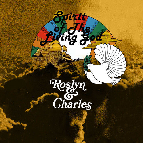 Roslyn & Charles: Spirit of the Living God - Compact Disc